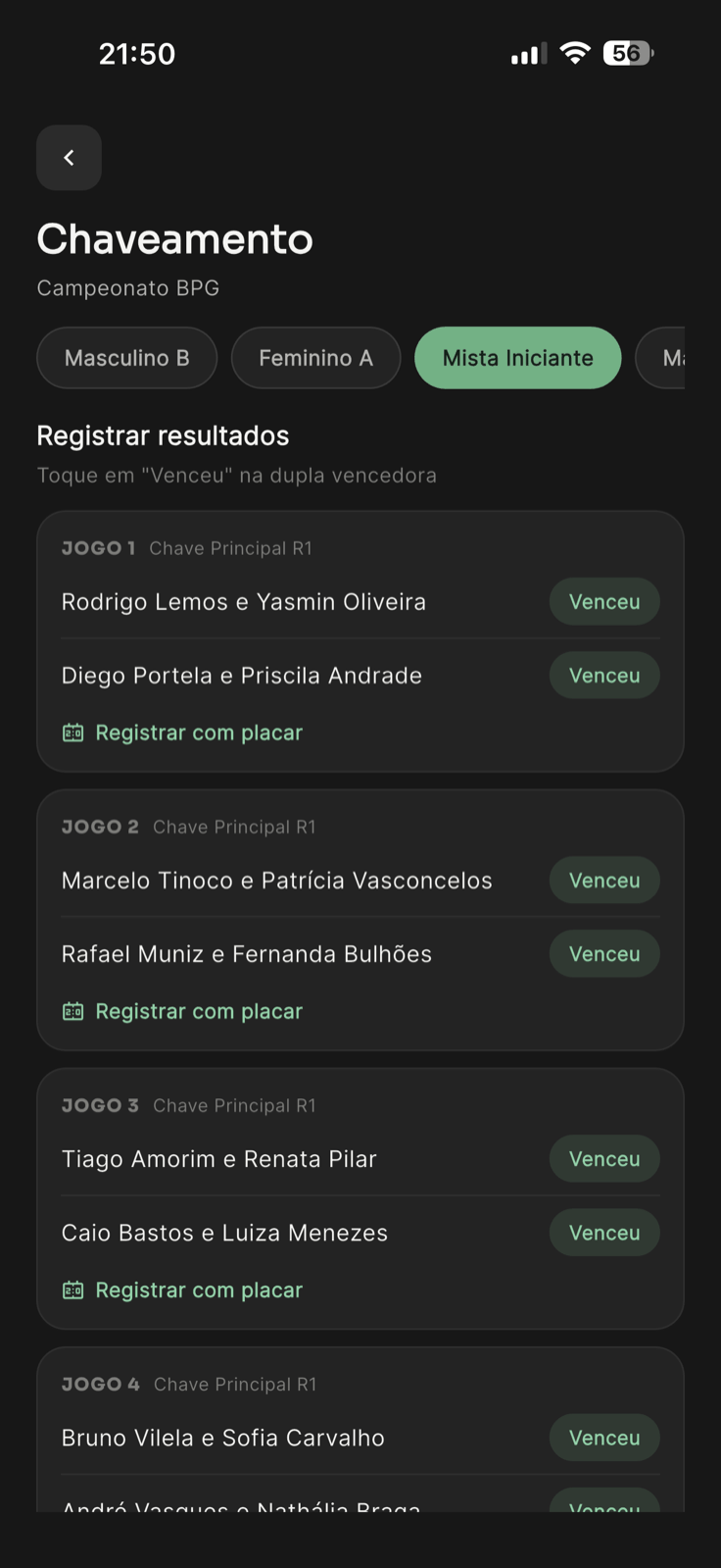 Tela de registrar resultados, com os jogos da rodada e o botão de marcar a dupla vencedora, além da opção de lançar o placar